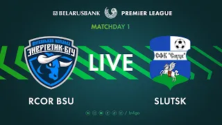 LIVE | RCOR BSU – Slutsk | РЦОР БГУ — Слуцк