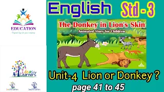 std 3 english unit 4 lion or donkey new book | dhoran 3 angreji unit 4 | std 3 angreji ch 4 solution