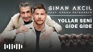 Sinan Akçıl ft. Erkan Petekkaya  - Yollar Seni Gide Gide (Akustik)