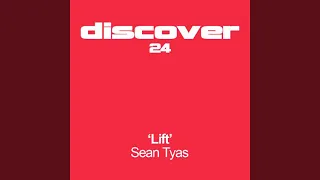 Lift (Sean Tyas Rework)