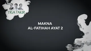 #Eps6 l Makna Al-Fatihah Ayat 2