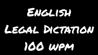 Legal Dictation 66 100 wpm #steno