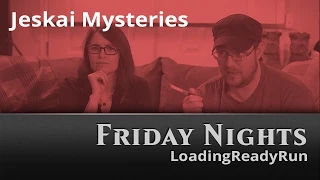 Friday Nights: Jeskai Mysteries