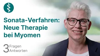 Sonata-Verfahren: Neue Therapie bei Myomen: 3 Fragen 3 Antworten | Asklepios