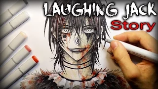 Laughing Jack: STORY - Creepypasta + Drawing