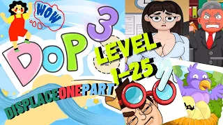 ❗❗DOP 3❗❗ Displace One Part - Brain Puzzle Game - New Update All Levels 1-25 Gameplay Walkthrough