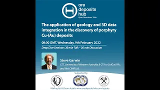 ODH 112- Steve Garwin - Application Of Geology & 3D Data In Discovering Porphyry Cu-(Au) Deposits