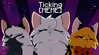 Ticking MEME - Catwar REMAKE