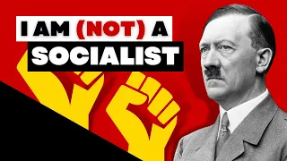 The Surprising Truth About Hitler's Socialism