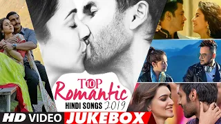 Top 10 Romantic Hindi Songs 2019 - Video Jukebox | New Hindi Love Songs | BOLLYWOOD ROMANTIC JUKEBOX