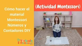 Cómo hacer el material Montessori Números y Contadores DIY en casa