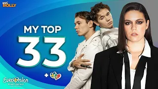 Eurovision 2024 | My Top 33 - NEW: 🇵🇹🇸🇪