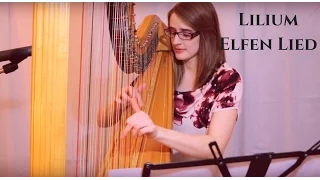 Lilium (Elfen Lied) Harp Cover - Samantha Ballard