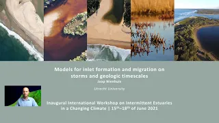 Day1#2 -Jaap Nienhuis: Models for inlet formation and migration on storms and geologic timescales