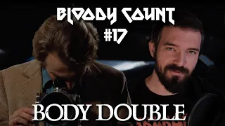 BLOODY COUNT XVII - BODY DOUBLE : L'OEUVRE HITCHCOCKIENNE ULTIME DE BRIAN DE PALMA