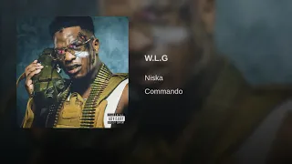 Niska - W.L.G (AUDIO)