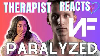 Therapist Reacts to NF - Paralyzed