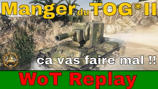 [WoT FR] LE KV2 QUI MANGE LES TOG* II EN SÉRIE - WORLD OF TANKS (français)