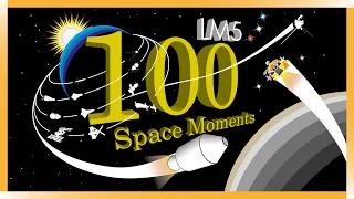 100 Space Moments Part 1 (100-51)