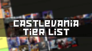 Castlevania Tierlist