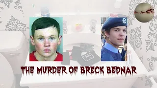 The Horrific Death of Breck Bednar