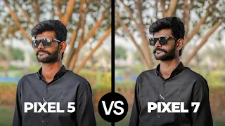 google pixel 5 vs google pixel 7 : camera comparison