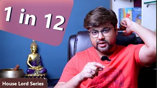 1st Lord in 12th House || House Lord Series || Analysis by Punneit