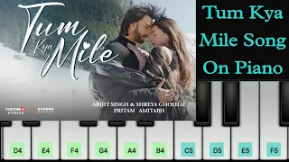 Tum Kya Mile Song On Piano - Arijit Singh & Shreya Ghoshal | @PianoBySaad  | Piano Tutorial | HD