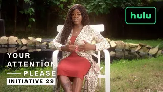 Your Attention Please: Initiative 29 - My Sistah's House • Hulu