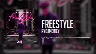 AyoJmoney - FreeStyle