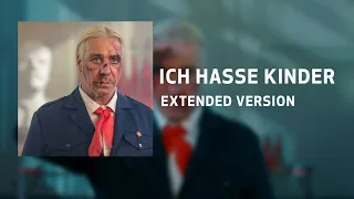 Lindemann - Ich hasse Kinder (Extended Version)