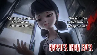 Billie Eilish - Happier Than Ever [Marinette Dupain-Cheng (Türkçe Çeviri) [Marinette Agreste]