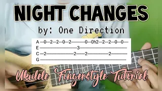 NIGHT CHANGES | by: One Direction [Ukulele Fingestyle Tutorial] EASY TAB ON SCREEN | JTUV