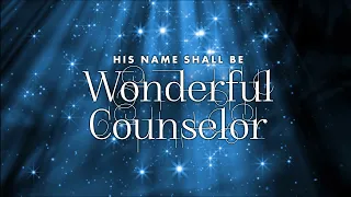 O Come All Ye Faithful (His Name Shall Be) (Lyric Video)