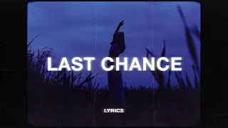 CHPTRS - Last Chance (Slowed + Reverb) (Lyrics)