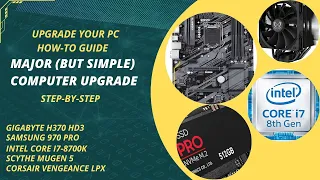 LIVE - Major (but simple) Computer Upgrade - Step-by-Step