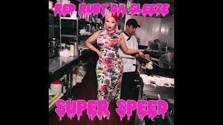 RED RUBY DA SLEEZE - NICKI MINAJ | SUPER SPEED REMIX