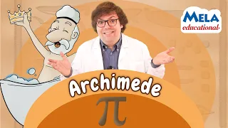 Archimede - Renato lo scienziato Educational @Mela_Educational