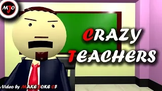 MAKE JOKE OF ||MJO|| - CRAZY TEACHERS