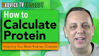 Kidney Disease Protein: Common calculation to determine how much your body needs