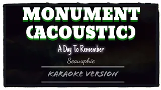 A Day To Remember - Monument (Acoustic) (Karaoke Version)