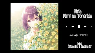 Riria - Kimi no Tonari de | Mad Music (OP & ED?)