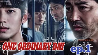 One ordinary day/ep.1/eng.sub./korean drama 2021/base on true event