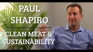 Simulation #14 Paul Shapiro - Clean Meat & Future of Food Sustainability