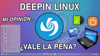 🐧 DEEPIN Review y Opinión // ESPAÑOL