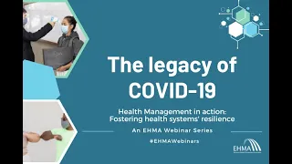 The legacy of COVID-19