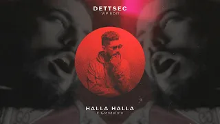 ElGrandeToto - Halla Halla (DETTSEC TECH HOUSE EDIT)