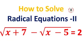 How to Solve Radical Equations Using Conguate Radicals