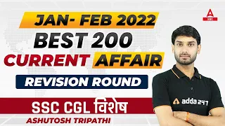 Jan- Feb Current Affairs 2022 | Daily Current Affairs | News Analysis by Ashutosh Tripathi