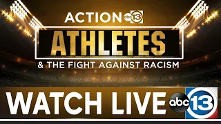 Athletes & The Fight Against Racism: An ABC13 virtual town hall